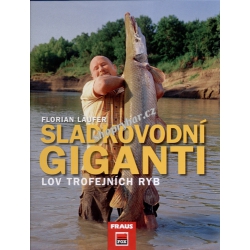 Sladkovodní giganti